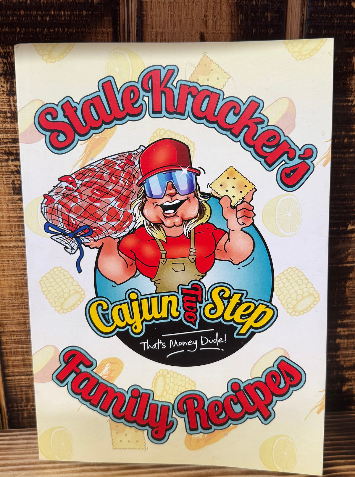 StaleKracker's Family Recipes Cookbook (New Look, Same Recipes)