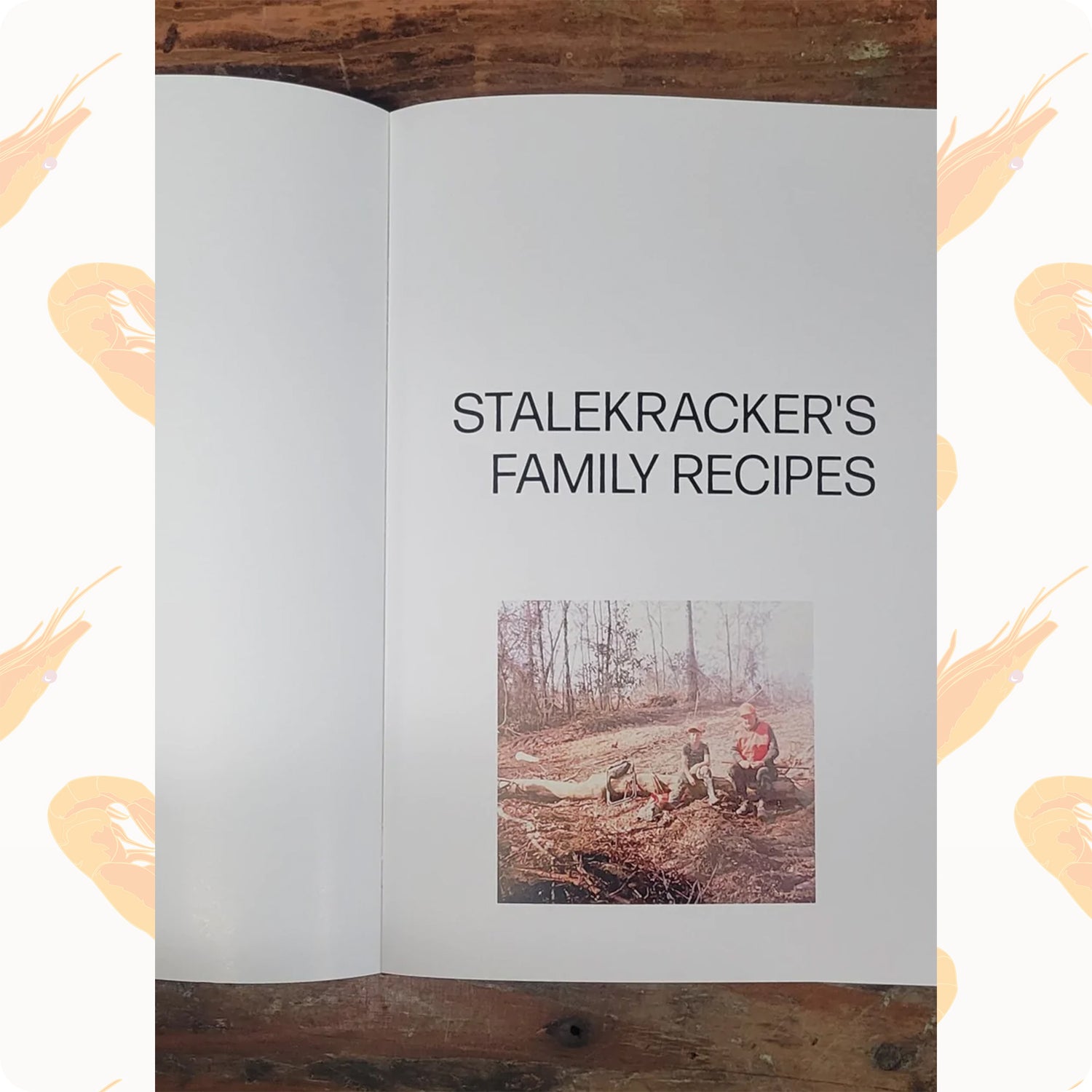 StaleKracker's Family Recipes Cookbook Cajun Two Step